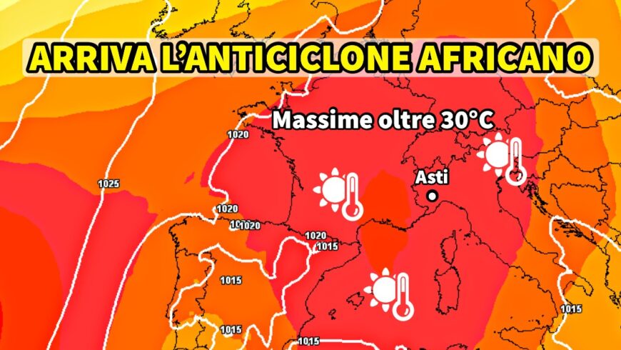 [Meteo medio termine] Anticiclone africano e massime oltre 30°C