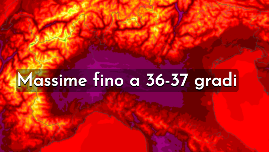 Picco del caldo con massime fino a 36-37°C | Previsioni Meteo 28 giugno 2025