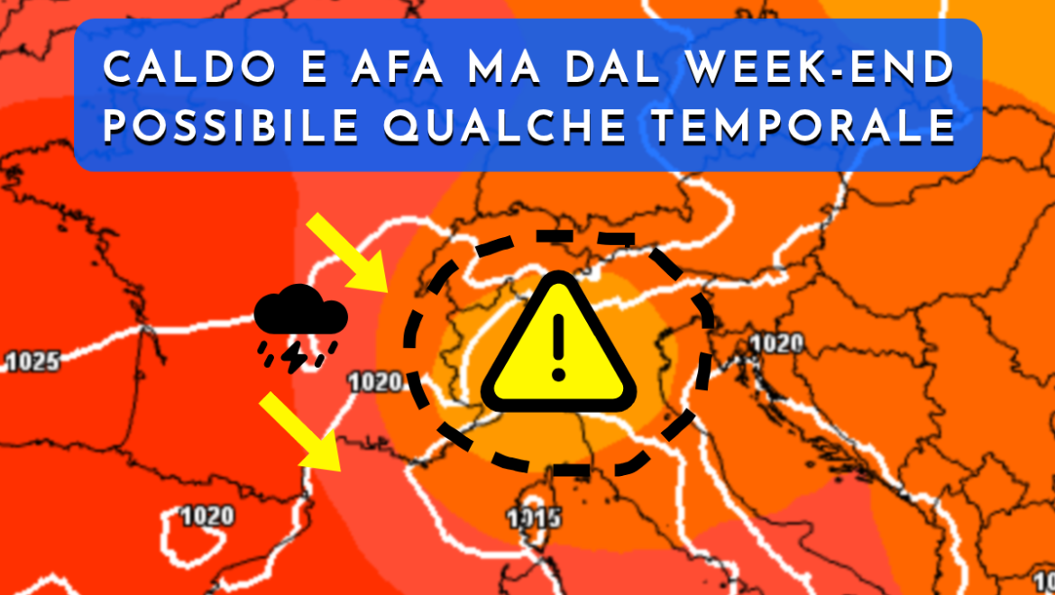 [Meteo medio termine] Continua il caldo afoso africano con qualche temporale nel fine settimana